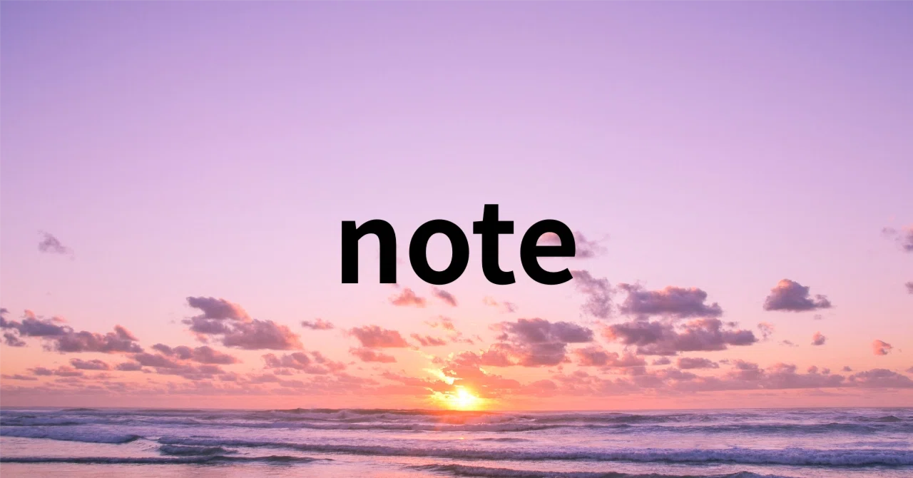One week since starting note｜とね