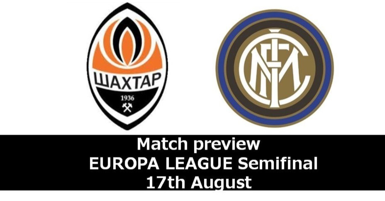 Elセミファイナル インテル シャフタール プレビュー Tora Note