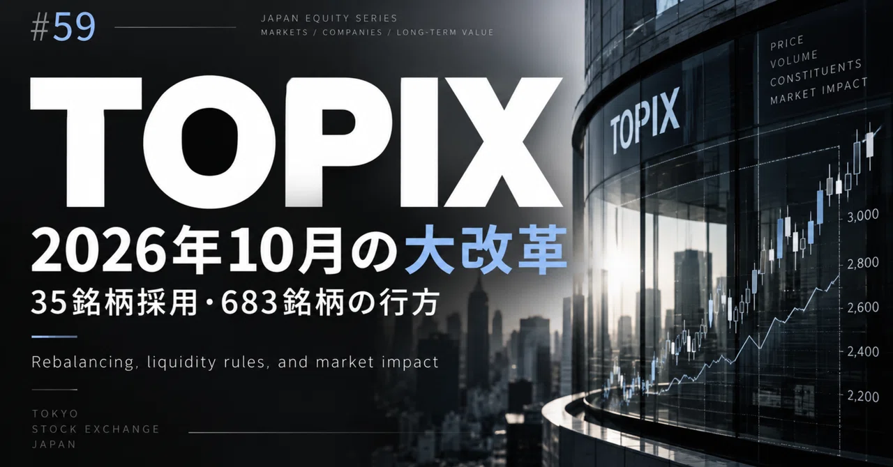 Topix TOPIX | The Major Reform of October 2026: 35 New Additions, the Fate of ...