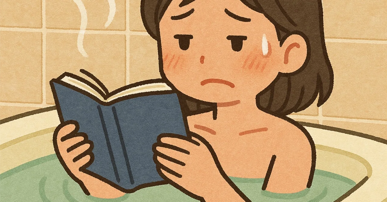 Why I Read Books Everywhere, But Not in the Bath｜ひろ右衛門