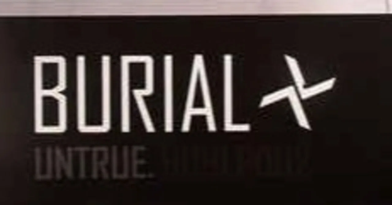 Burial/Untrue｜きょむ