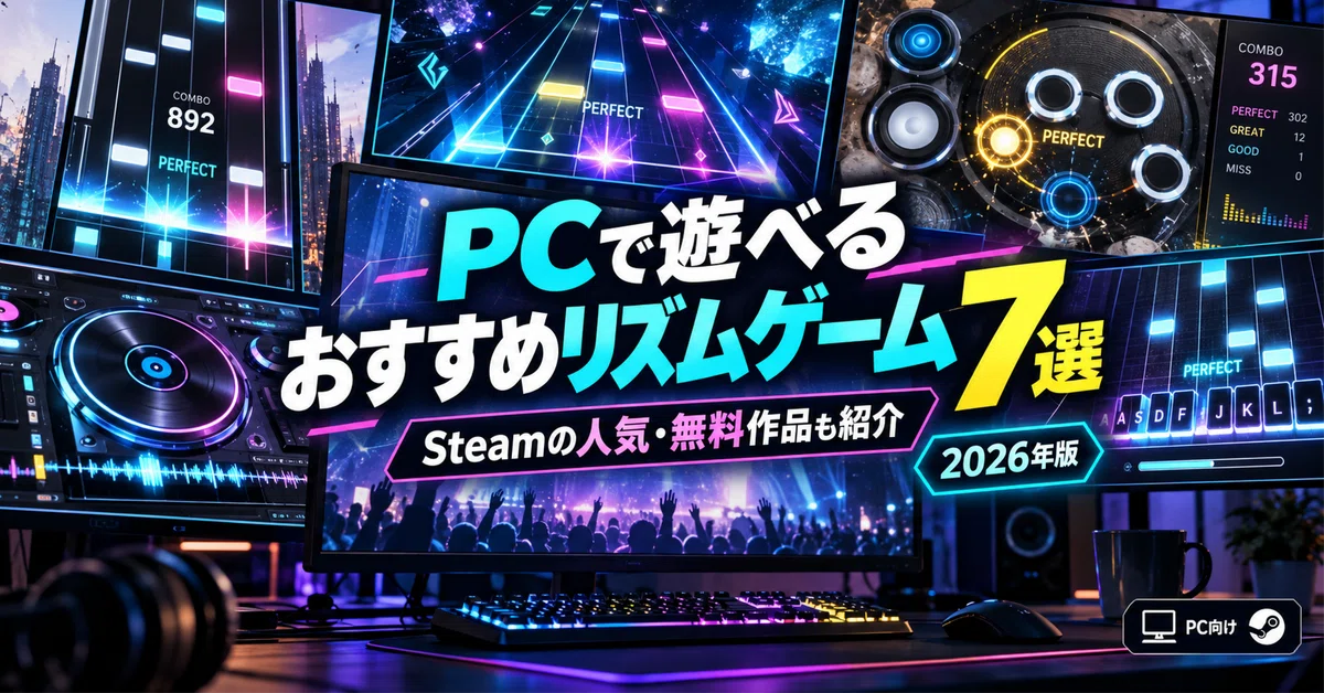 [2026 Edition] 7 Recommended Rhythm Games to Play on PC | Featuring ...