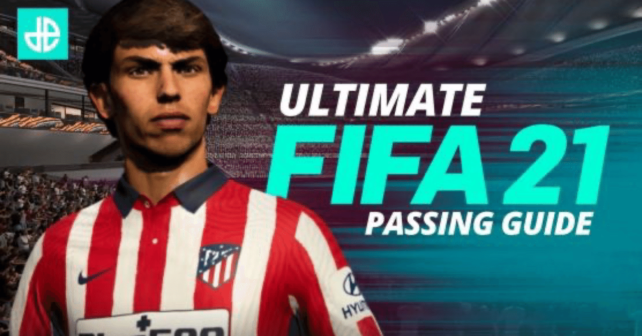 究極のfifa 21パス クロスガイド Blue United Eスポーツ Note