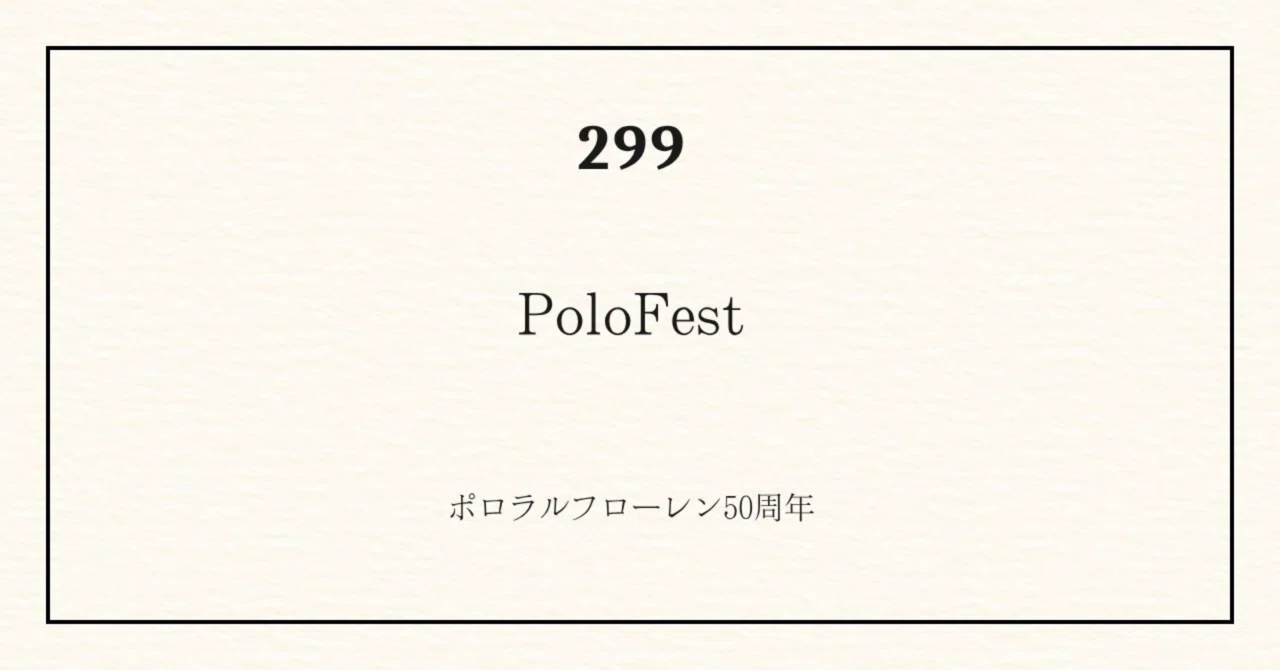 PoloFest 2026 Report: Attending the Ralph Lauren 50th Anniversary Event ...