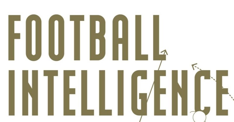 試し読み 6刷重版出来 Football Intelligence 相手を見てサッカーをする カンゼン Note 試し読み 6刷重版出来 Football Intelligence 相手を見てサッカーをする カンゼン Note