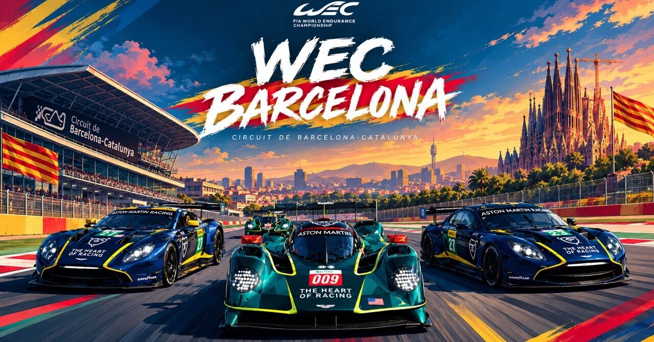 2026 WEC Round 7: The Turbulent Barcelona Race｜RYOJI | アストンマーティン ファン