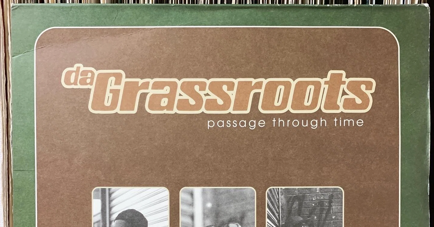 Da Grassroots - Passage Through Time (1999)|DJ H!ROKi Da Grassroots - Passage Through Time (1999)|DJ H!ROKi