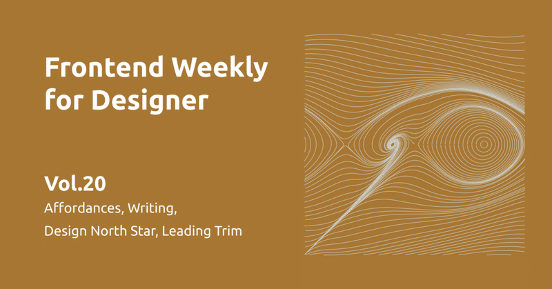 Frontend Weekly for Designer Vol.20