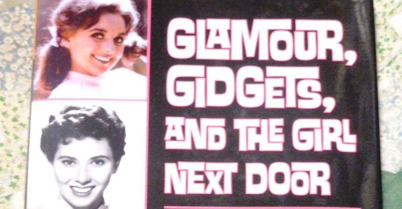 Glamour Gidgets And The Girl Next Door Cinechameau Note