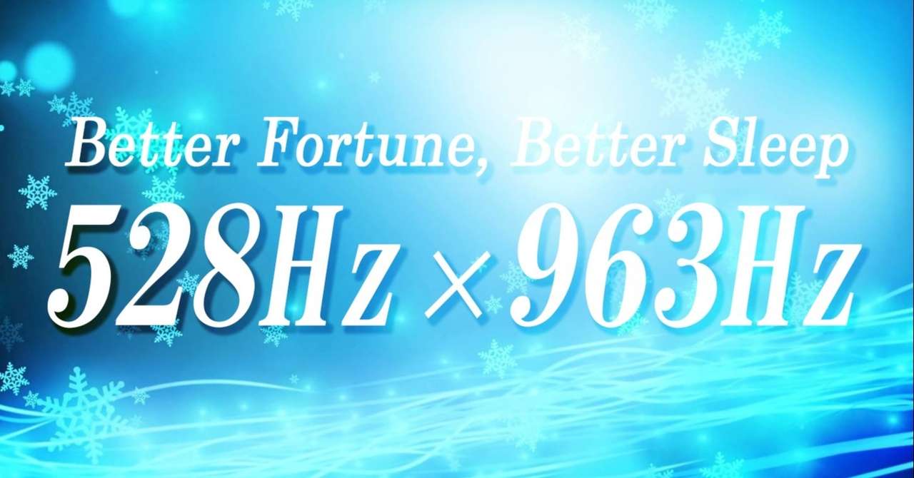 聞き流すだけで運気が上がる癒しのサブリミナル音楽 528hz 963hz 安眠効果 金運 恋愛運 仕事運 家庭運 健康運 Vanhop 写真家 音楽セラピスト Note