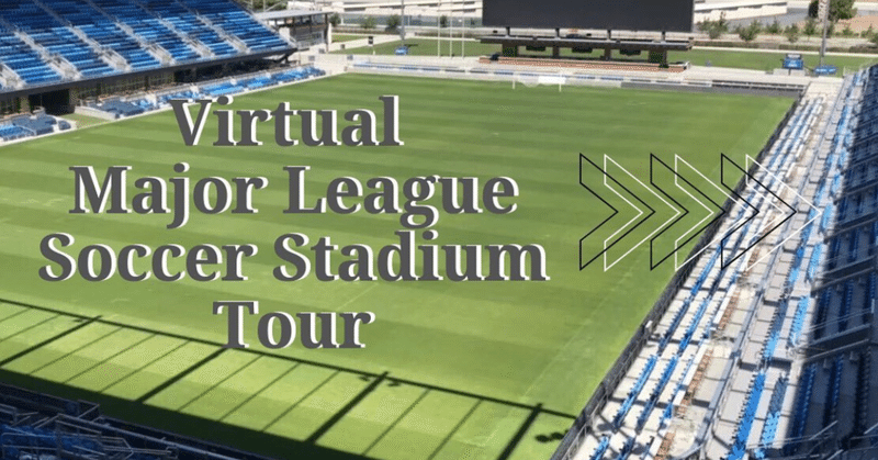 ヴァーチャルスタジアムツアーで学ぶメジャーリーグサッカー サンノゼアースクエイクス Blue United Eスポーツ Note