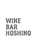 WINE BAR HOSHINO