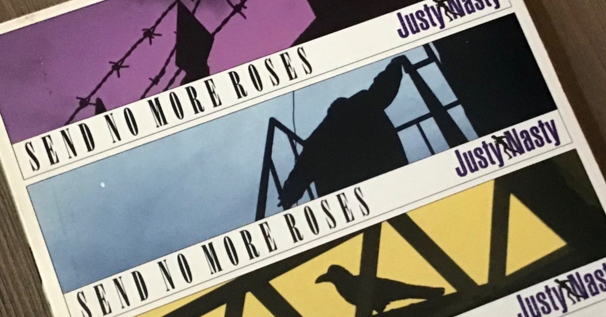 邦楽 Justy Nasty Send No More Roses CD Justy Nasty Send No More Roses CD