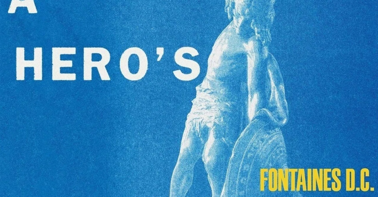 みずから神話を葬ったヒーロー Fontaines D.C.『A Hero's Death
