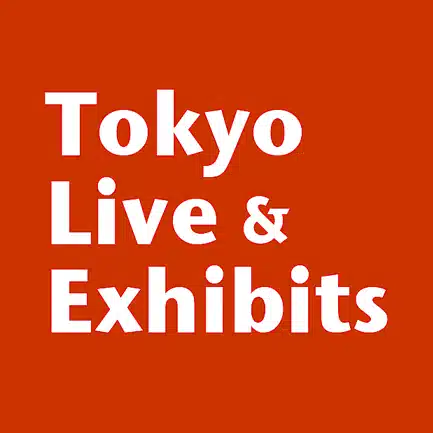 Tokyo Live & Exhibits