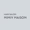 HAIR SALON MIMIY MAISON