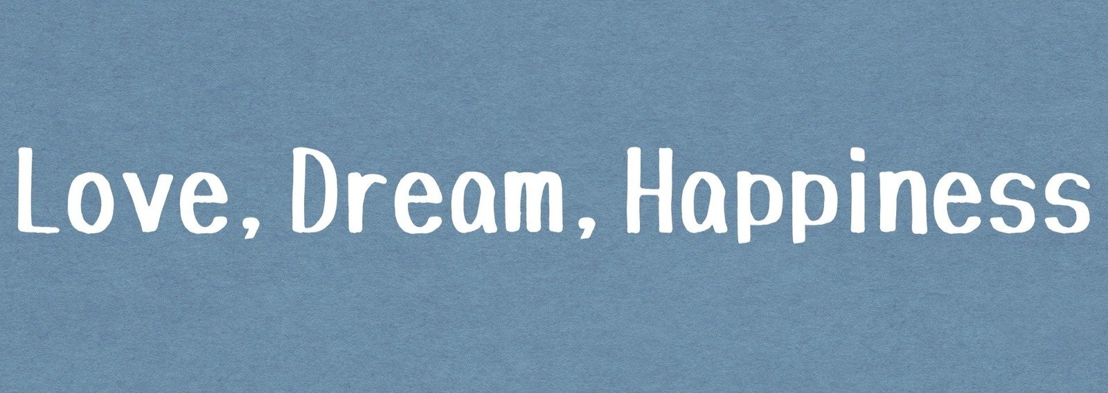 Love Dream Happiness 透明人間 Note Love Dream Happiness 透明人間 Note