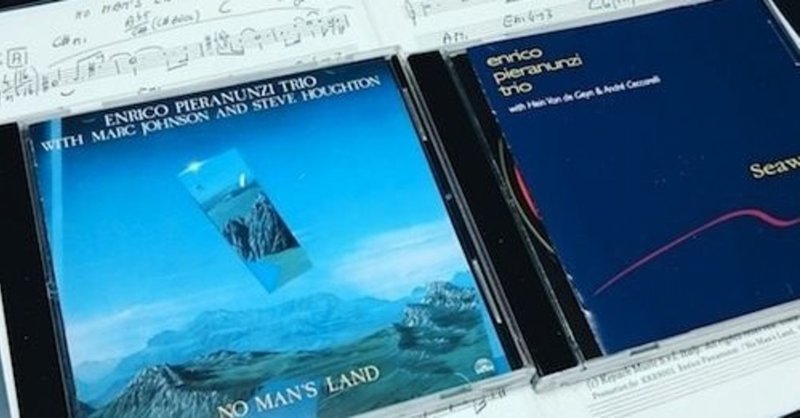 Enrico Pieranunziの『No Man's Land』『Seaward』リマスター再発盤（2017年12月ブログ記事より）