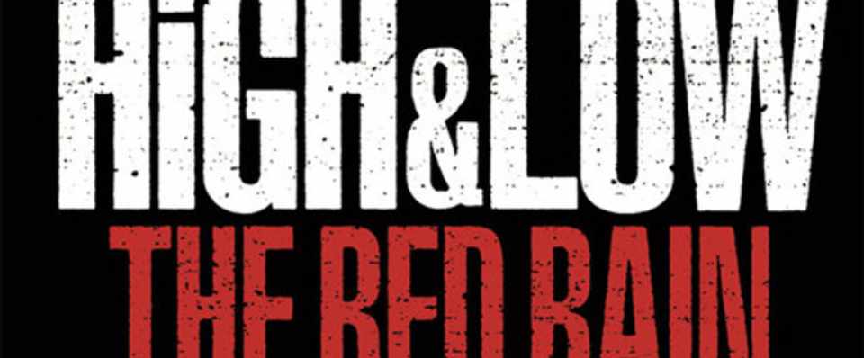 High Low The Movie と間違って High Low The Red Rain を見に行った話 Akiko Saito Note