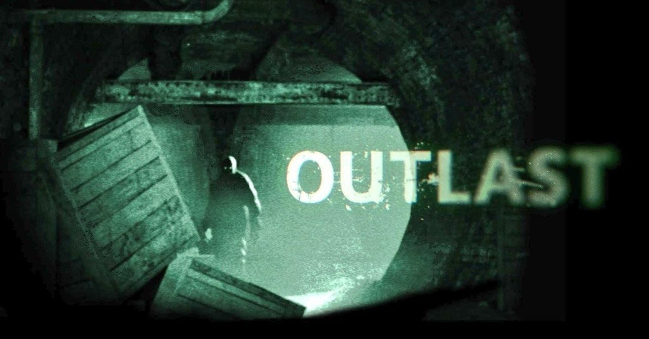 Outlast プレイメモ まな Note Outlast プレイメモ まな Note