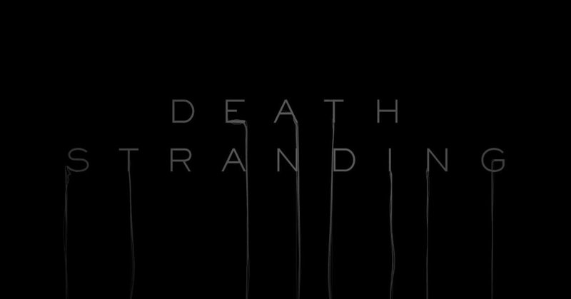 【ゲーム感想】DEATH STRANDING