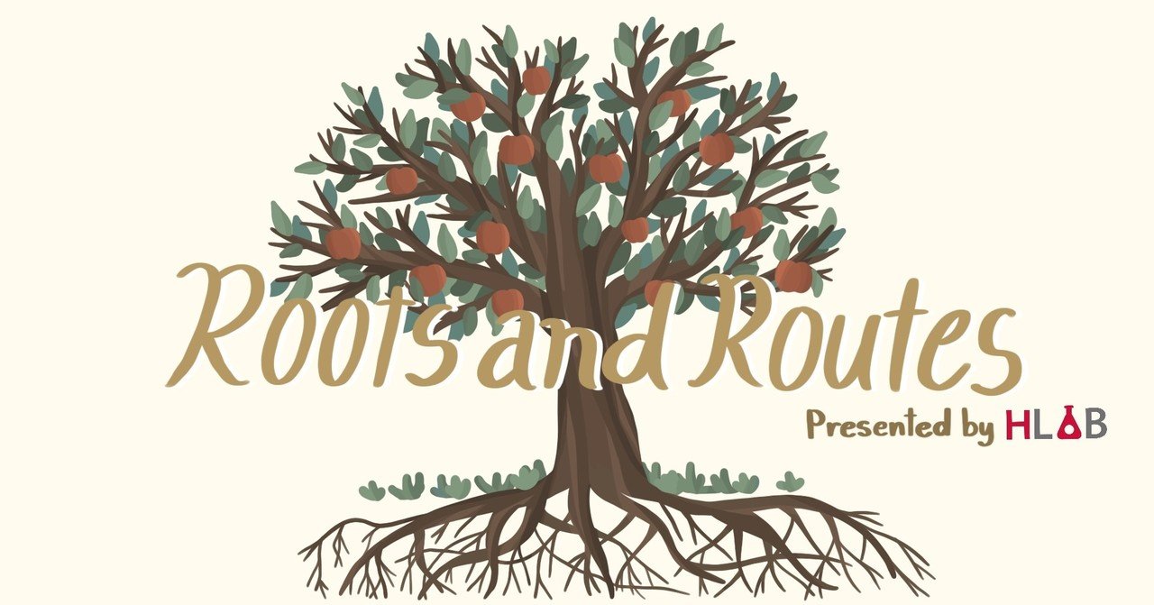 Roots And Routes Vol 0 将来に悩む若者へ送るインタビュープロジェクト Hlab Alumni Note Roots And Routes Vol 0 将来に悩む若者へ送るインタビュープロジェクト Hlab Alumni Note