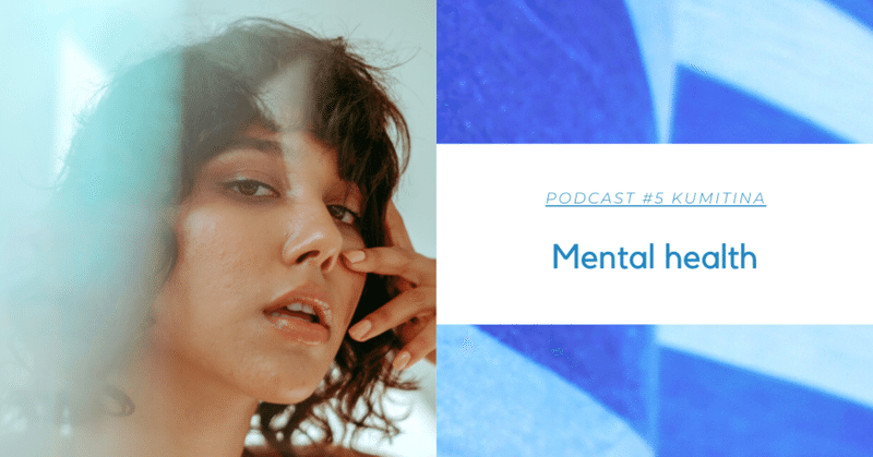 【Podcast #5 KumiTina】Mental health: Are you satisfied with your job?
