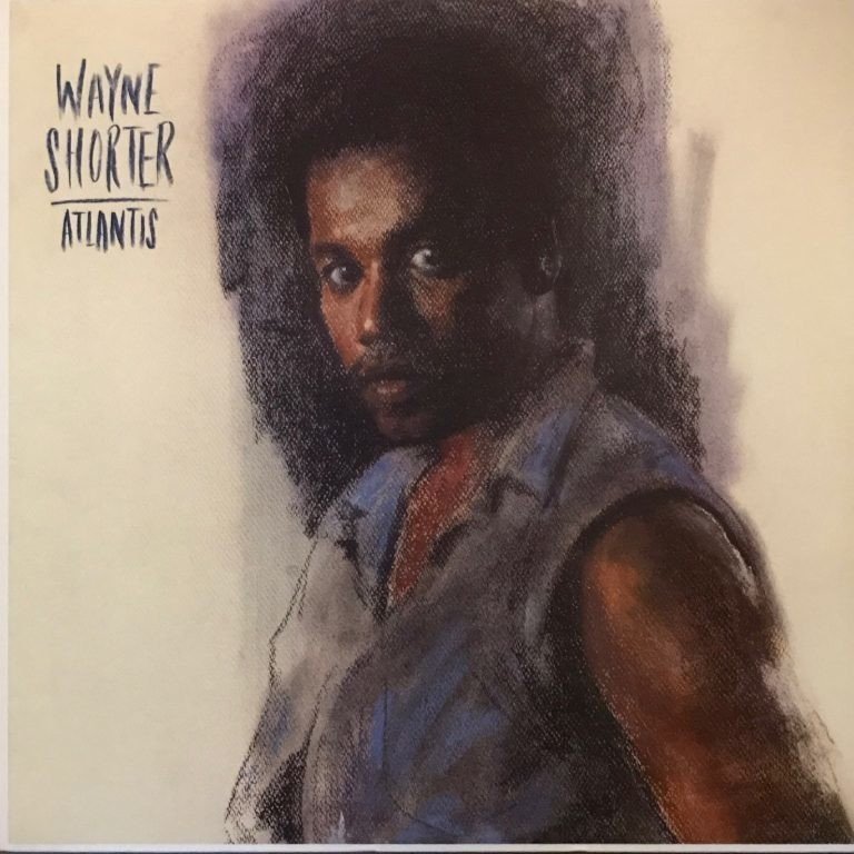 Wayne Shorter / Atlantis｜佐藤達哉