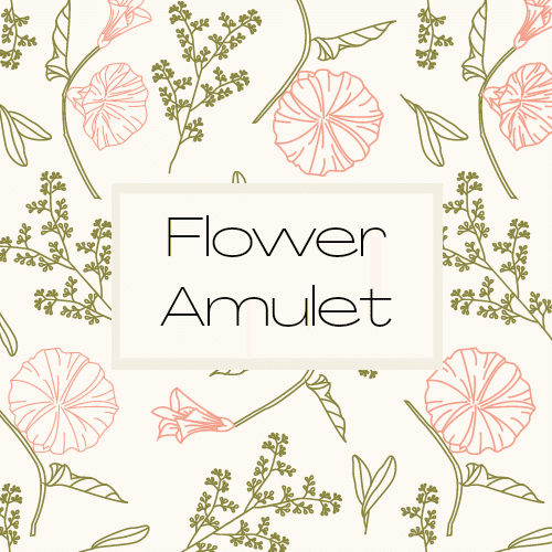 お花屋さんになる という将来の夢が叶った話 Flower Amulet Note