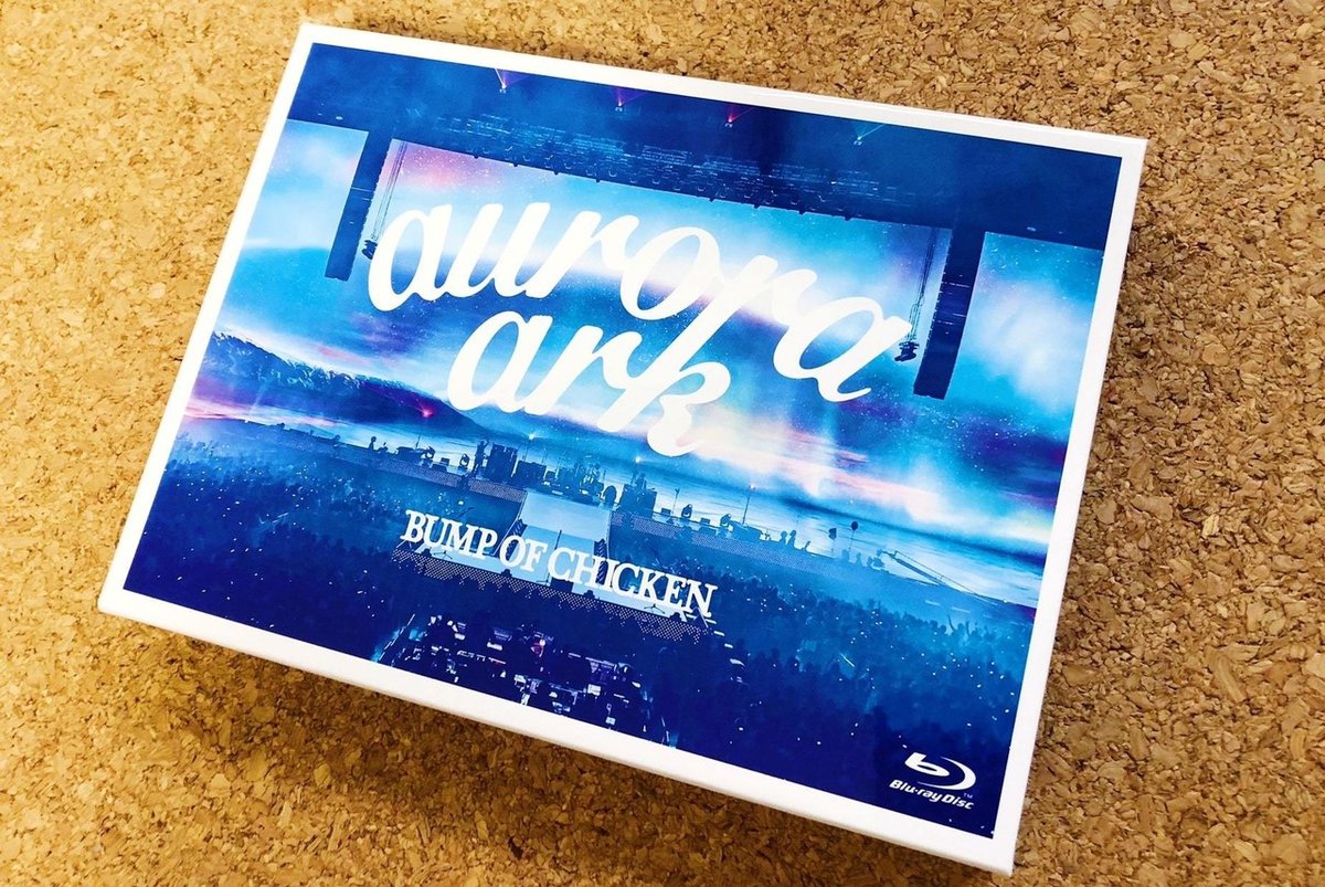 BUMPOFCHICKEN TOUR aurora ark Blu-ray BUMP OF CHICKEN/TOUR 2019