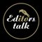 Editors talk