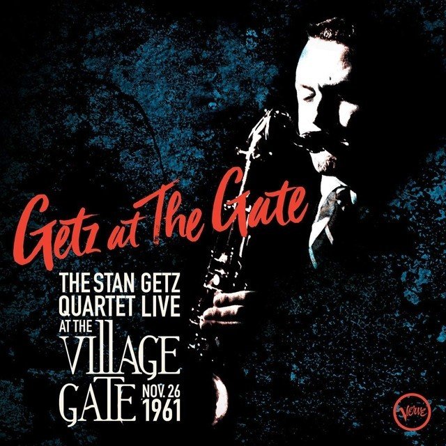 Getz at the Gate / The Stan Getz Quartet Live at the Village