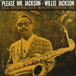Please Mr. Jackson / Willis Jackson｜佐藤達哉