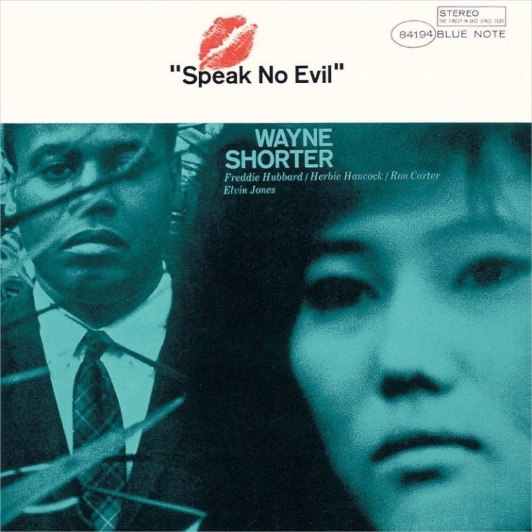 Speak No Evil / Wayne Shorter｜佐藤達哉