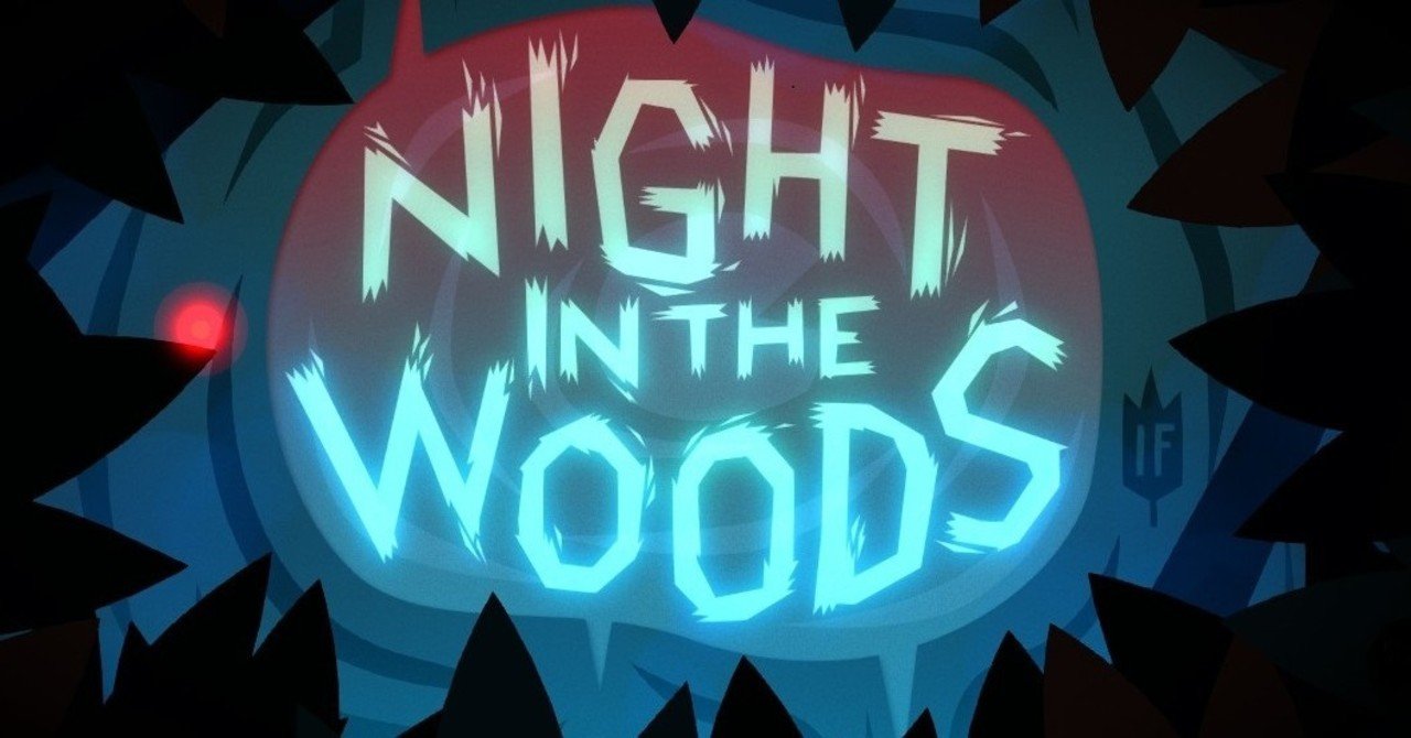 考察 ナイト イン ザ ウッズ Night In The Woods 暗闇の底にいたものは Masa Kei Note 考察 ナイト イン ザ ウッズ Night In The Woods 暗闇の底にいたものは Masa Kei Note