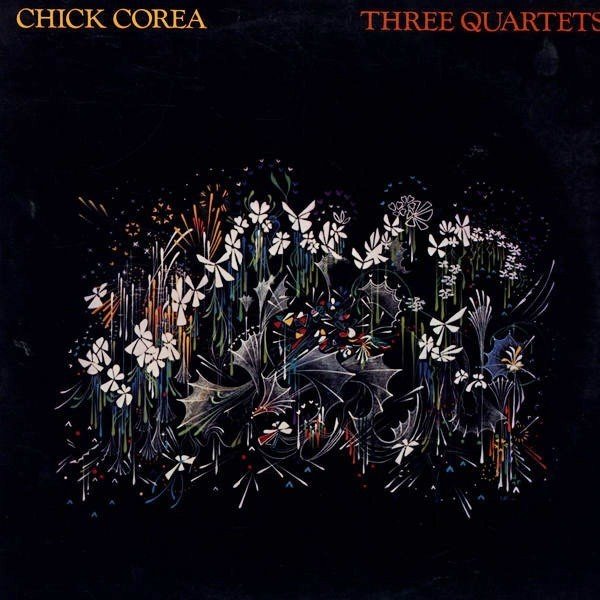 Three Quartets Chick Corea 佐藤達哉 Note Three Quartets Chick Corea 佐藤達哉 Note