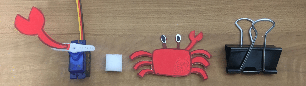 手を挙げるカニ を作ってみよう Kurikit クリキット ユカイ工学 Note 手を挙げるカニ を作ってみよう Kurikit クリキット ユカイ工学 Note