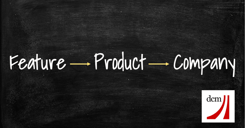 「それってただの機能じゃない？会社になりえるの？」 (機能とプロダクトと会社の違い)