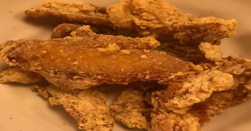 鳥貴族の鶏皮チップが美味しいのと 領主の涙について おいしいエッセイ 三戸満平 Note