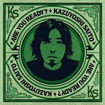 斉藤和義 Are You Ready Masayuki Note