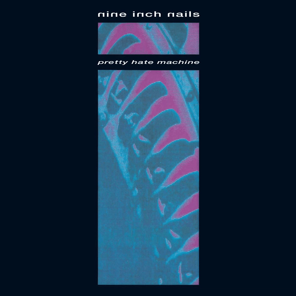 453位：Nine Inch Nails 『Pretty Hate Machine』(1989)【解説文