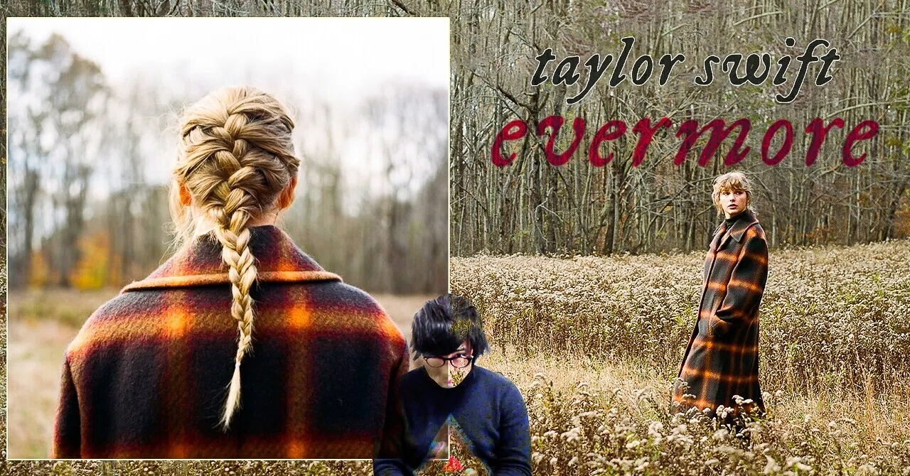 Taylor Swift・evermore』アルバムレビュー【音楽】｜The Playlist Channel