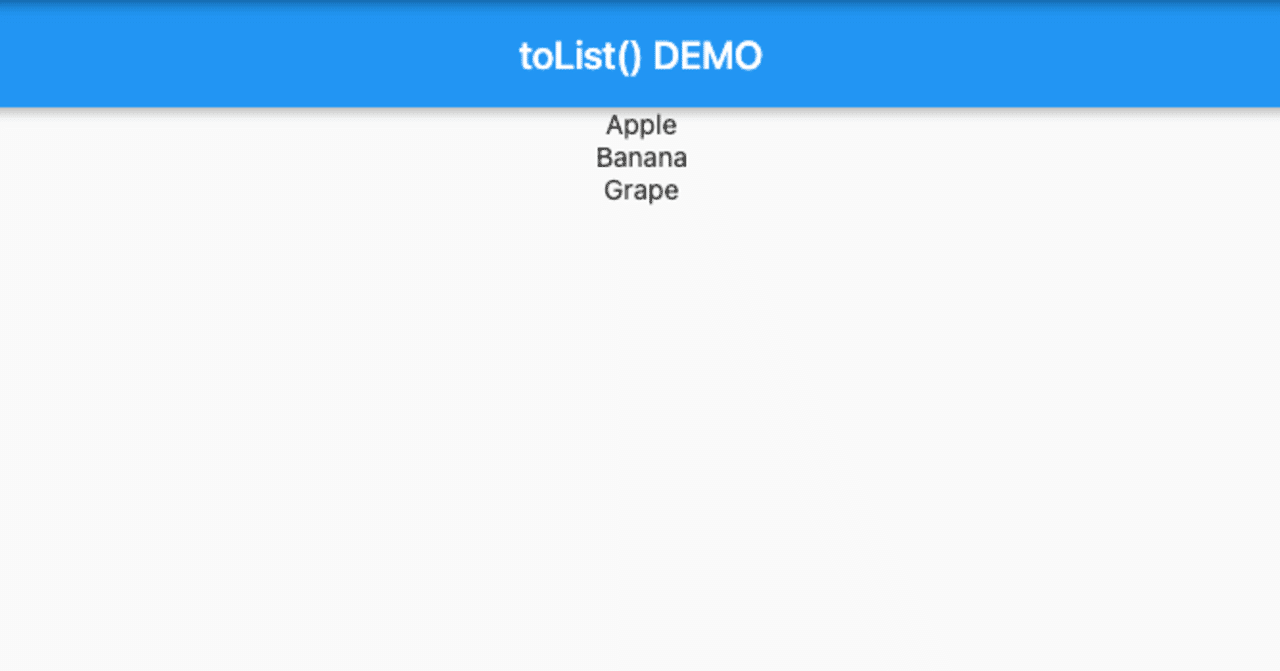【Flutter】map() & toList()メソッドを使用して、Widgetを表示する