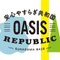 OASIS REPUBLIC -SUNAGAWA BASE-