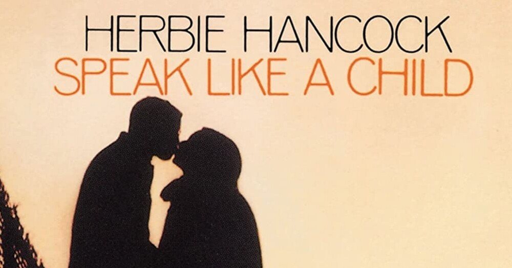 Herbie Hancock Speak Like A Child レコード Speak Like A Child - Herbie HancockHerbie Hancock