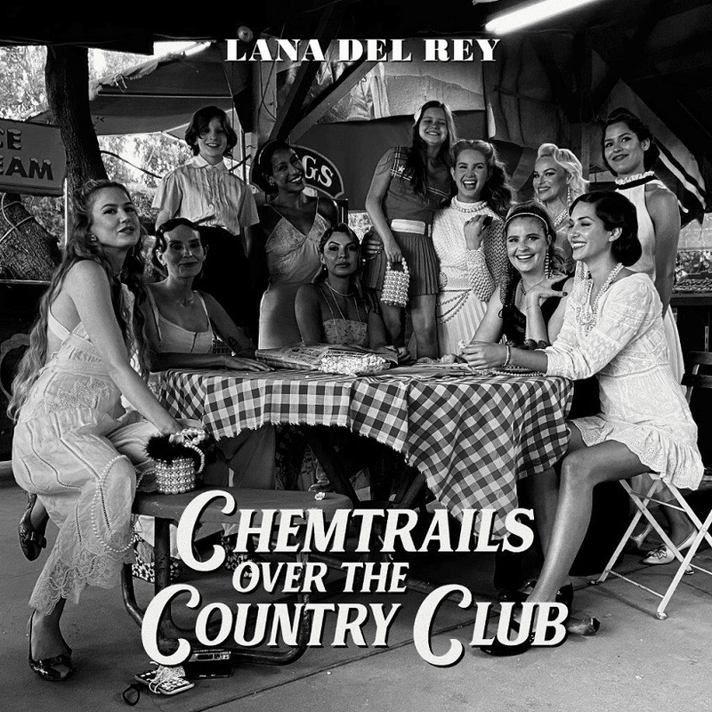 歌詞和訳 Chemtrails Over The Country Club Lana Del Ray デル Note