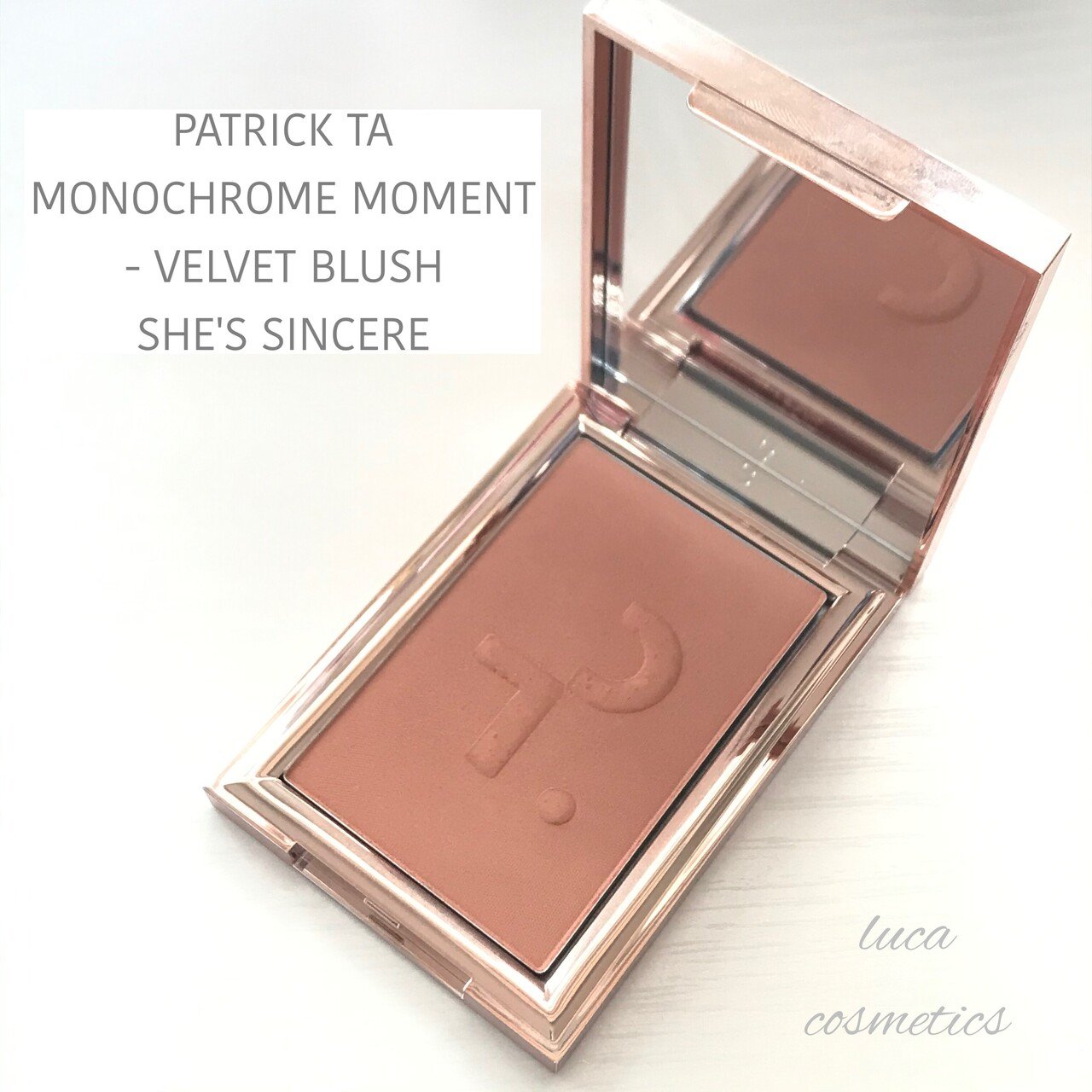 海外コスメレビュー】PATRICK TA/ MONOCHROME MOMENT - VELVET BLUSH
