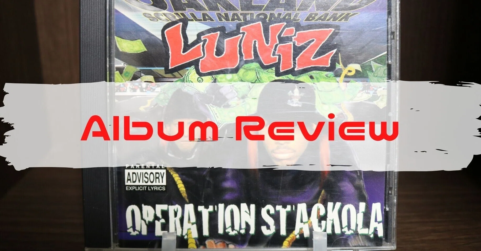 おすすめ旧譜アルバムVol. 54： Luniz「Operation Stackola」｜アボ
