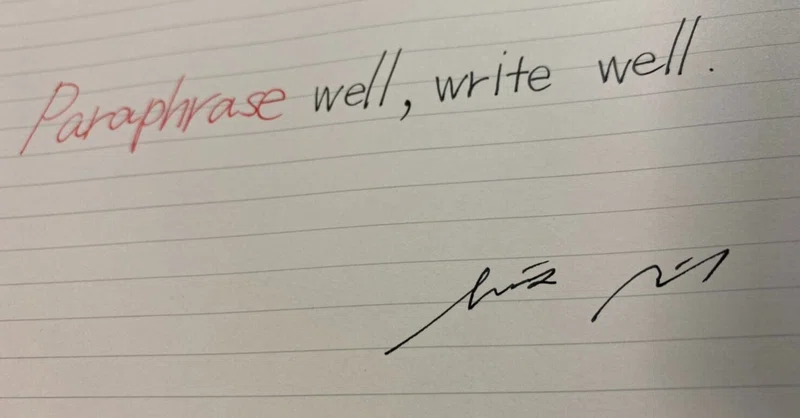 Writing パラフレーズが自在にできるようになれば ライティングは勝ち 透佳 スミカ Note
