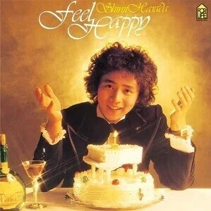 原田真二「Feel Happy」(1978)｜音楽の杜